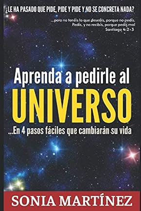 Portada de Aprenda a pedirle al Universo
